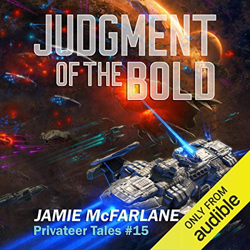 Judgment of the Bold: Privateer Tales, Book 15