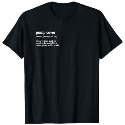 Pump Cover Definition Mens Gym Pump Cover Workout Oversized T-Shirt