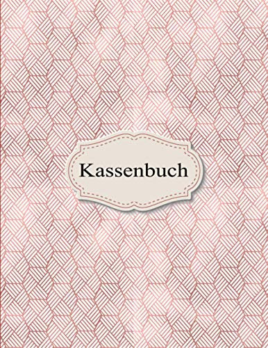 Kassenbuch Kleinunternehmer: Kassenbuch A4 | Einnahmen und Ausgaben eintragen | Kassenbuch für Kleinunternehmer und Kleingewerbe | geeignet für ... Friseure, Imbiss und als Haushaltsbuch