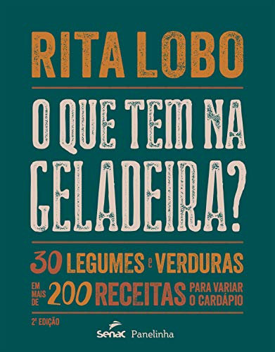 O que tem na geladeira? (Portuguese Edition)