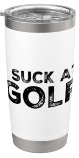Divertente I Succhiare A Golf Golf Golf Umorismo Amico Giocatore di Squadra Bicchiere termico in acciaio inox doppia parete