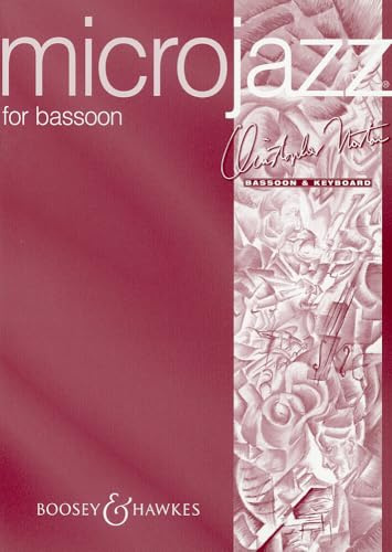 Microjazz for Bassoon: Twelve graded pieces in popular styles. Fagott und Klavier.