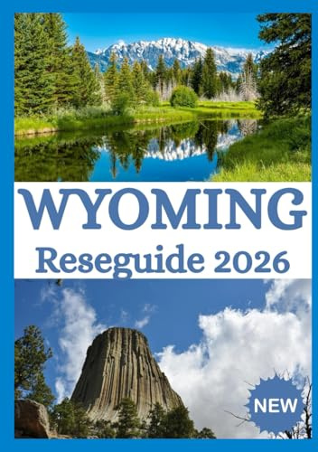 WYOMING RESEGUIDEN 2026