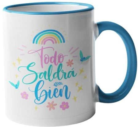Taza de Cerámica Frase Todo Saldrá Bien, Taza para Regalo 11oz (350ml). Taza personalizada. Cumpleaños. Aniversario. Navidad.