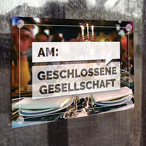 WIRKSAMWERBEN Hinweis-Tafel: Geschlossene Gesellschaft mit Datumfeld, A5 Acrylglas Schild inkl. 4 Bohrungen & Saugnäpfe