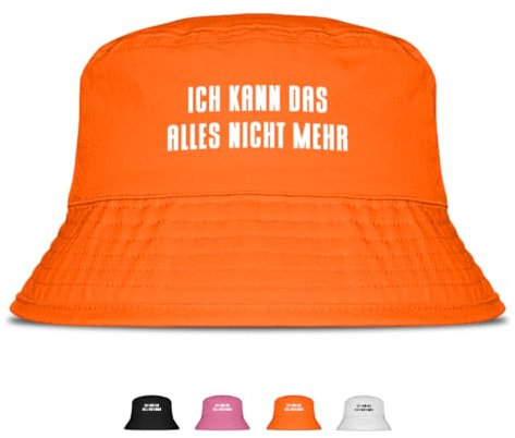 Ich kann das alles nicht mehr - Lustiger Fischerhut – Der perfekte Sonnenhut für Herren & Damen – Ideal als Malle-Outfit, Party-Accessoire & Festival-Eimerhut für den Strand | Farbe Orange