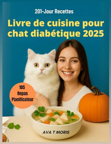Livre de cuisine pour chat diabétique 2025