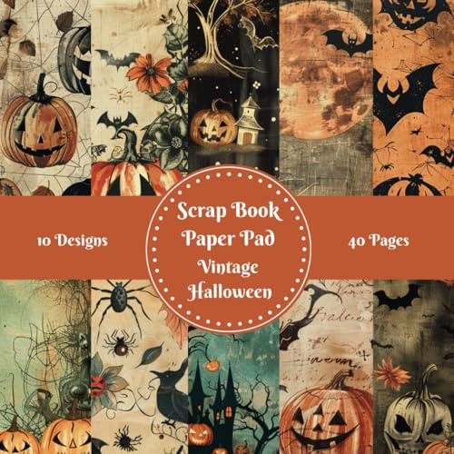 Vintage Halloween Pumpkins Scrap Book Paper Pad Craft Paper: 10 designs double sided 40 pages 8 x 8 for Cardmaking Junk Journal Decoupage Aesthetic Mixed Media Art Collage