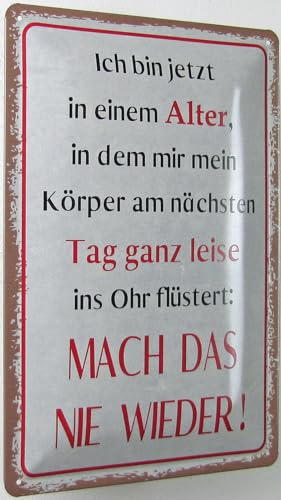 generisch Metallplatte mit deutscher Aufschrift Ich Bin Jetzt in einem Alter 20 x 30 cm