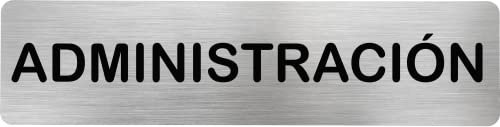 MovilCom® - Señal de acero inoxidable ADMINISTRACIÓN | Placa puerta INOX | Señal informativa | Cartel Puerta 200X50mm