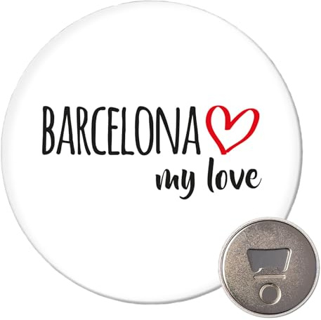 Huuraa Magnet Barcelona My Love 59mm Kühlschrankmagnet rund Flaschenöffner Geschenkidee