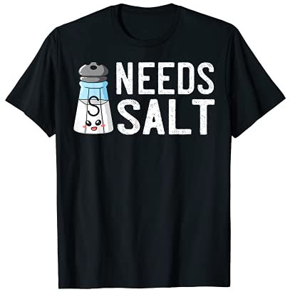 Ha di più sale Salato Salt Shaker Maglietta