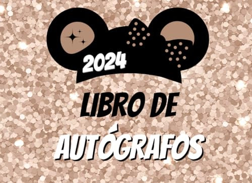 Libro de Autógrafos 2024: Explora Parques Temáticos en Familia y Convierte tus Viajes en Recuerdos Únicos con Firmas de Celebridades en Álbumes Divertidos