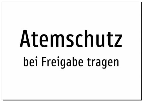 36517-DE-T-11 | Atemschutz - bei Freigabe tragen