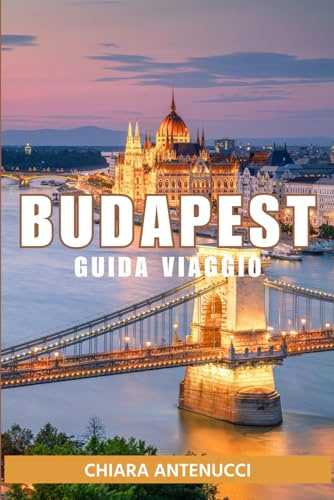 Budapest: Guida Viaggio