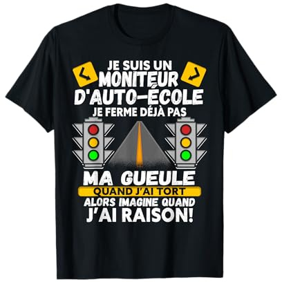 Moniteur D'Auto-Ecole T-Shirt