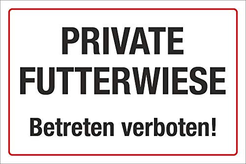 WERBEPUNKT. Schild Private Futterwiese Betreten verboten 3 mm Alu-Verbund 600 x 400 mm