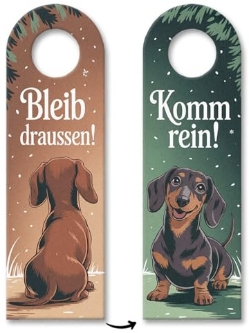 Bleib draußen! Komm rein! Dackel Türhänger für Hundeliebhaber Humorvolles Türschild für Dackelfans - lustiger Spruch