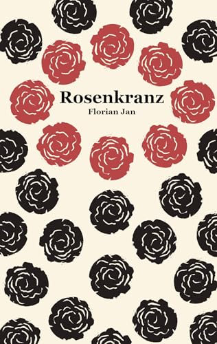 Rosenkranz: Eine Musendichtung