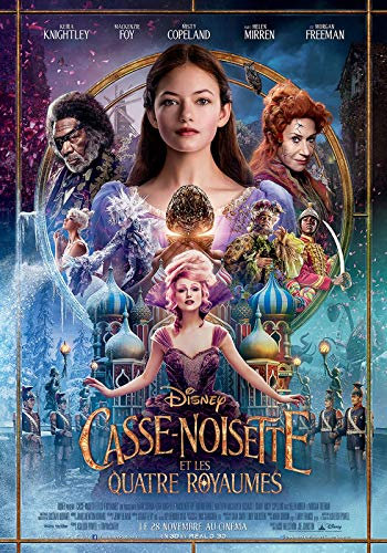 CINEMA / Casse-Noisette et Les Quatre Royaumes - 2018 - Keira Knightley - 116x156cm - Affiche Originale