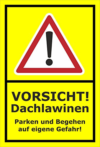 Melis-Folienwerkstatt Schild Vorsicht Dachlawinen - 30x20cm - 3mm Hartschaum – 20 VAR S00018-043-C