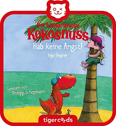 tigermedia tigercard Der kleine Drache Kokosnuss Hab keine Angst Mutmach Geschichten Trösten Kinder tigerbox Hörbox Hörspiele Hörbücher Musik