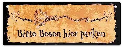 Metallschild für Hexen mit Besen-Motiv und Spruch - Bitte Besen hier parken als lustige Deko für eine Halloweenparty um den Gästen und Monstern zu zeigen wo sie ihr Fahrzeug