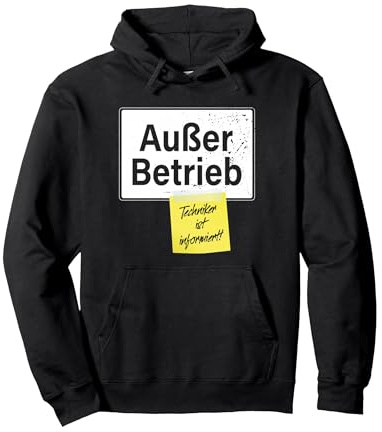 Außer Betrieb Techniker Ist Informiert Faul Lustiges Büro Pullover Hoodie