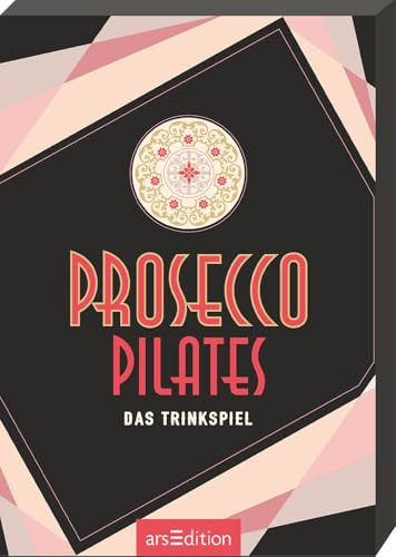 Prosecco-Pilates: Das Trinkspiel | Originelles Partyspiel, perfekte Geschenkidee für Freunde (Partyspiele)