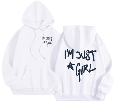 Felpa con cappuccio da donna con scritta I'M Just A Girl, alla moda, con grafica e scritta in lingua inglese I'm Just A Girl, con cappuccio, personalizzata, comoda, casual, alla moda, vestibilità