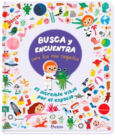 Busca y Encuentra para los más pequeños. El increíble viaje por el espacio