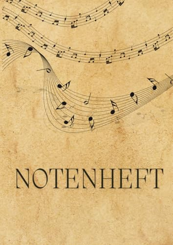Hübsches Blanko Notenheft A4 für Musiker und Songwriter: Leeres Notenheft mit Notenlinien und Lineatur auf jeder Doppelseite im DIN A4 Format, ideal ... geeignet für Anfänger und Fortgeschrittene