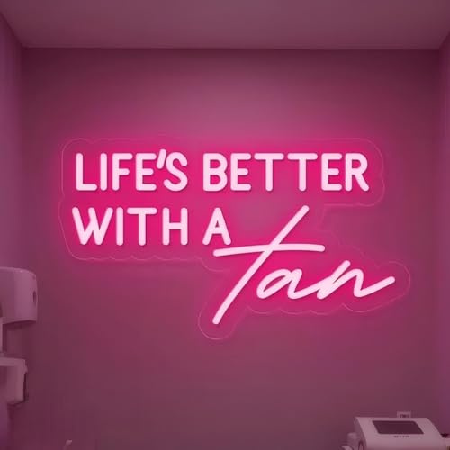 Life Is Better With a Tan Neon Sign, Tanning Salon LED Wall Light for Spa