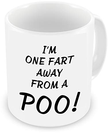 GrassVillage Funny Mug – One Fart Away from a Poo – Rude Bathroom Humour Gift for Friends, Coworkers, Him or Her – Sarcastic Gag Gift – 11oz White Ceramic Coffee Cup – Novelty Office or Home Mug