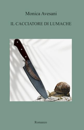 Il cacciatore di lumache
