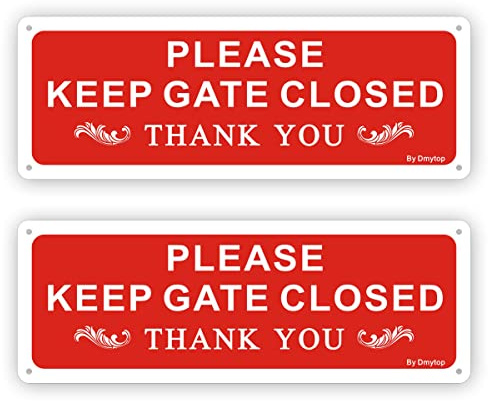 2 Pack Please Keep the Gate Closed Sign, 25 x 9 x 0.1 cm Rust Free Rust Free Aluminum UV Protected Weather Resistant Durable Ink Easy to Mount