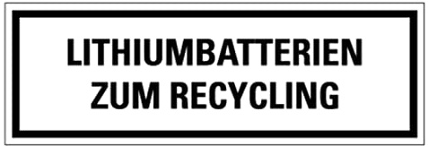 Aufkleber Batterie-Kennzeichnung „Lithium Batterien zum Recycling“ Schild Folie selbstklebend | Größe wählbar Made in Germany, Größen Name: 2,5x7,5cm