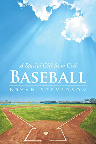 Baseball: A Special Gift from God (English Edition)