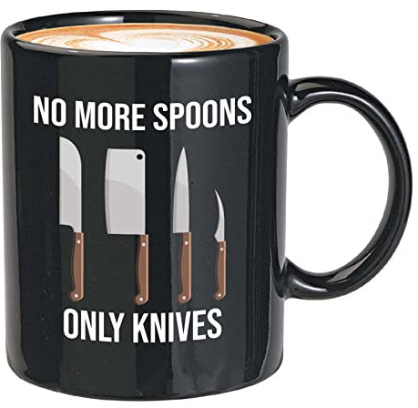Bubble Hugs Chef Coffee Mug 11oz Black - No More Spoons Only Knives - Funny Chef Pun Kitchen Worker Cooking Quote Waiter Waitress Restaurant Food Apron Cutlery