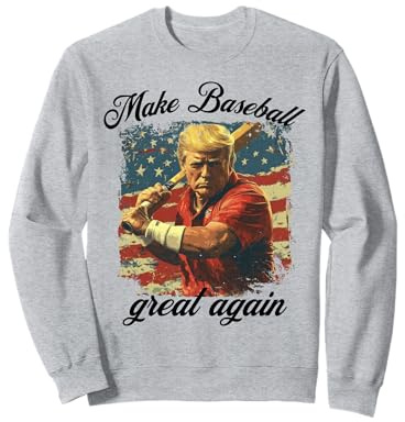 Make Baseball Great Again Funny Baseball pour hommes et femmes américains Sweatshirt
