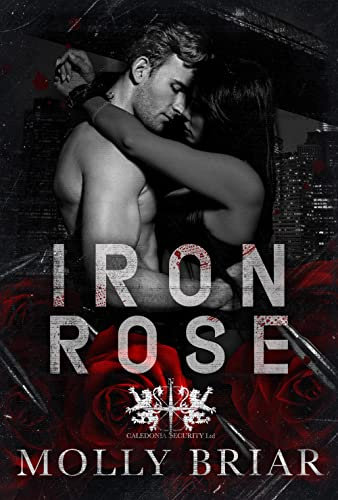 Iron Rose: A Dark MMA/Mafia Romance (Will of Iron) (English Edition)