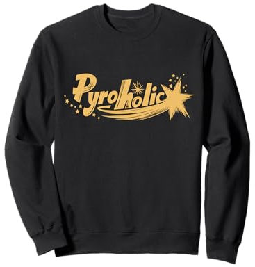 Pyroholic Wortspiel Lustiges Böller Raketen Feuerwerk Sweatshirt