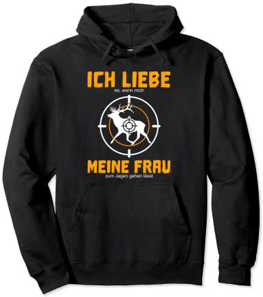 Jagd Jagdbekleidung Herren Ich liebe meine Frau Jäger Pullover Hoodie