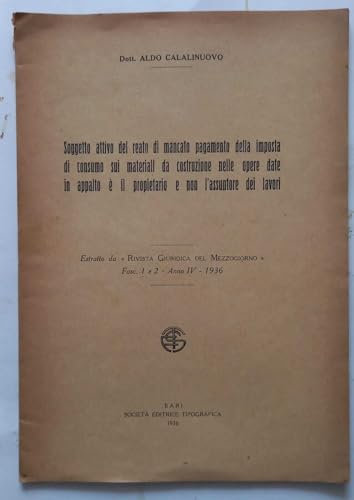 Soggetto attivo del reato di mancato pagamento della imposta di consumo sui materiali da costruzione nelle opere date in appalto