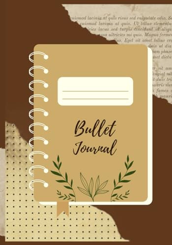 Bullet Journal: Set your monthly, weekly and daily goals