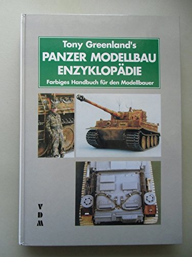 Panzermodellbau Enzyklopädie Farbiges Handbuch für Modellbauer 1997 Panzer