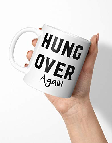 BLAK TEE Funny Hungover Again Slogan Porcelain Coffee and Tea Mug 330 ml