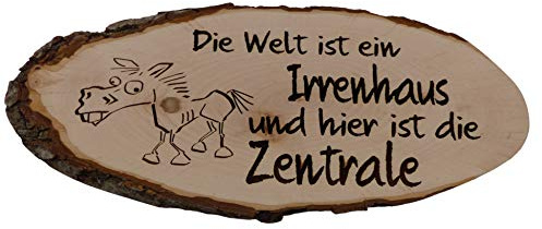 Generisch Baumscheibe Rindenscheibe 27-32 cm Spruch Die Welt ist EIN Irrenhaus und Hier ist die Zentrale Gravur Schild Geschenk Holz Erle unbehandelt + Aufhänger