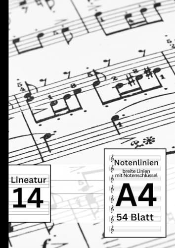 XXL Premium Notenheft: Breite Zeilen mit Notenschlüssel, Lineatur 14, A4 Format, 108 Seiten / 54 Blatt - Musikheft für Schule und Hobbymusiker | Weißer Noten Print