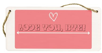 Generic Small Contemporary Pink Wooden Rectangular Hanging Sign - 'Love You Bye' - Home Decor, Couples Gift, Bedroom Decor, Entryway